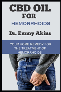 CBD Oil for Hemorrhoids