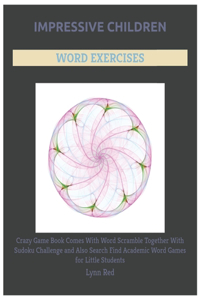 Impressive Children Word Exercises