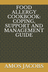 Food Allergy Cookbook