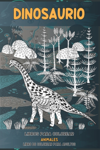Libros para colorear - Libro de colorear para adultos - Animales - Dinosaurio