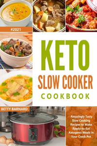 Keto Slow Cooker Cookbook