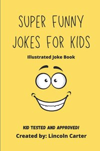 Super Funny Jokes For Kids