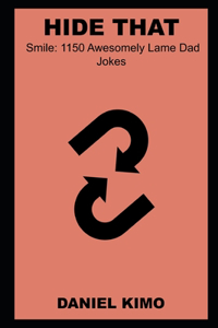 Hide that Smile