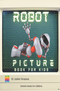 Robot Picture Book For Kids