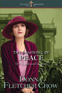 The Dawning of Peace