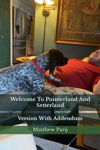 Welcome To Pointerland And Setterland