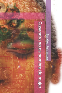 Casandra no es nombre de mujer