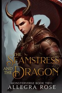 The Seamstress and the Dragon