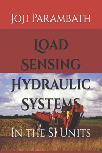 Load Sensing Hydraulic Systems