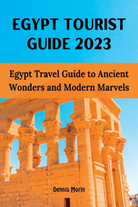 Egypt Tourist Guide 2023