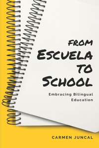From Escuela to School