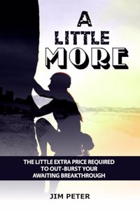A Little More