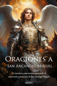 Oraciones a San Arcángel Miguel