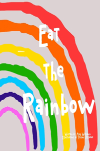 Eat the rainbow