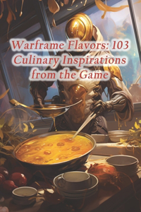 Warframe Flavors