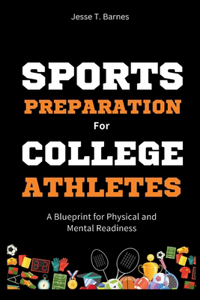 Sports Preparation for College Athletes