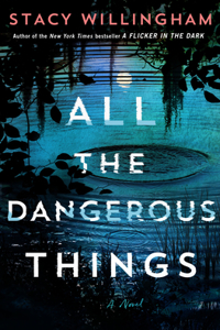 All the Dangerous Things