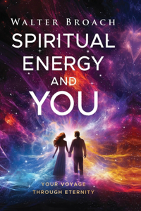 Spiritual Energy and You