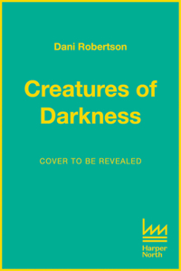 Creatures of Darkness