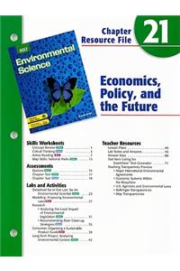 Holt Environmental Science Chapter 21 Resource File: Economics, Policy, and the Future