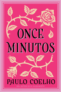 Eleven Minutes \ Once Minutos (Spanish Edition)