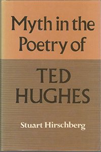 MYTH IN POETRY TED HUGHES