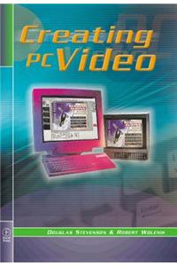 Creating PC Video