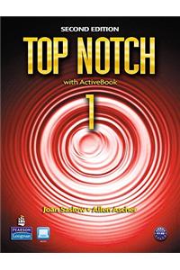 Top Notch 1: English for Today's World [With CD (Audio)]