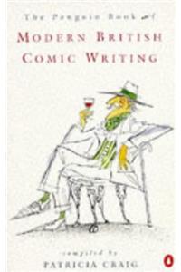 The Penguin Book of Modern British Comic Writing