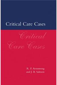 Critical Care Cases