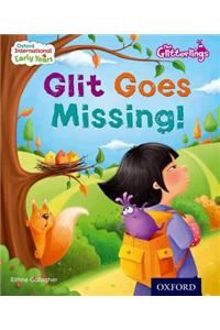 Oxford International Early Years: The Glitterlings: Glit Goes Missing (Storybook