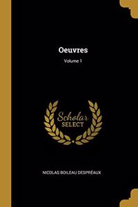 Oeuvres; Volume 1