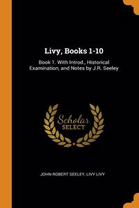 Livy, Books 1-10