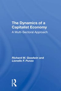 Dynamics of a Capitalist Economy