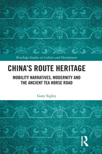 China's Route Heritage