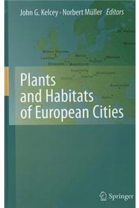 Plants and Habitats of European Cities