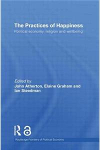 The Practices of Happiness