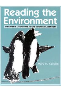 Reading the Environment: Children's Literature in the Science Classroom