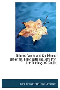 Ouina's Canoe and Christmas Offering