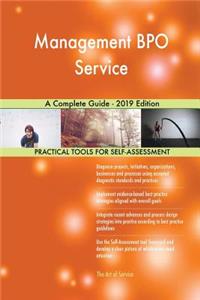 Management BPO Service A Complete Guide - 2019 Edition
