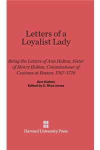Letters of a Loyalist Lady