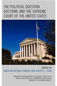 Political Question Doctrine and the Supreme Court of the United States