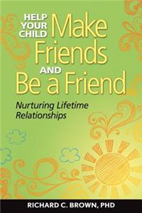 Help Your Child Make Friends and Be a Fr