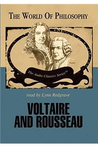 Voltaire and Rousseau Lib/E