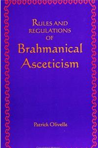 Rules and Regulations of Brahmanical Asceticism