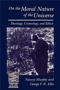 On the Moral Nature of the Universe