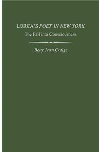 Lorca's Poet in New York