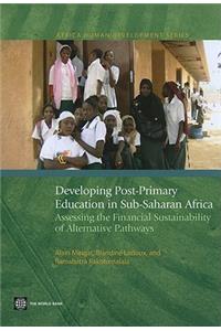 Developing Post-Primary Education in Sub-Saharan Africa