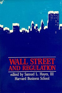 Wall Street and Regulation