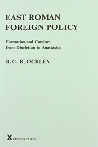 East Roman Foreign Policy